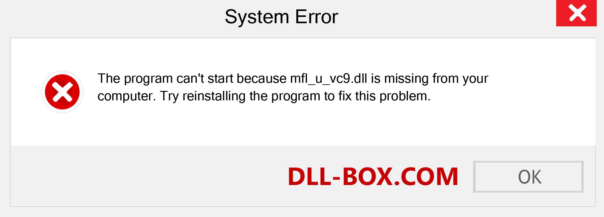  mfl_u_vc9.dll file is missing?. Download for Windows 7, 8, 10 - Fix  mfl_u_vc9 dll Missing Error on Windows, photos, images