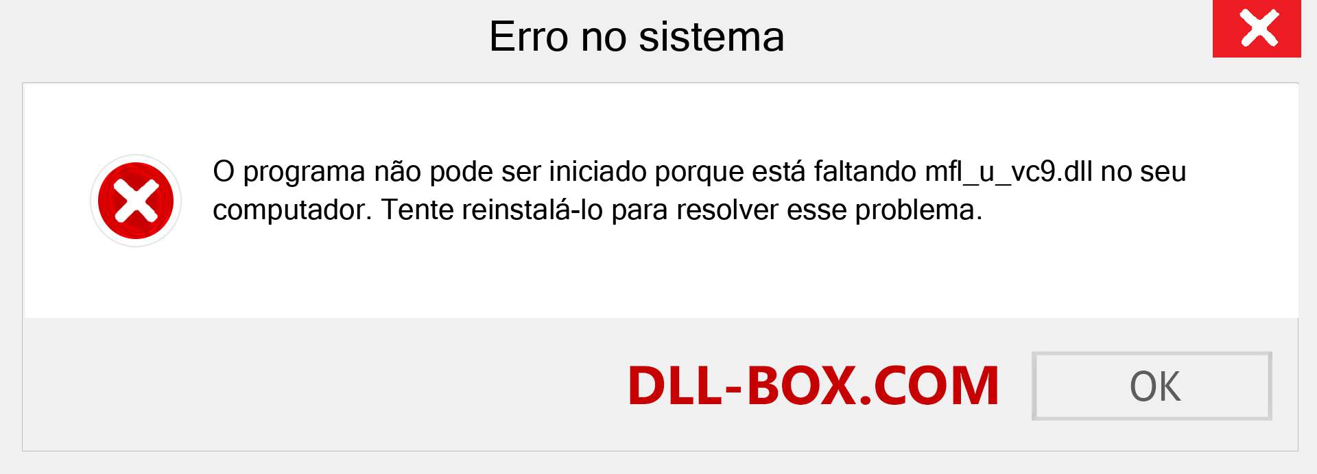 Arquivo mfl_u_vc9.dll ausente ?. Download para Windows 7, 8, 10 - Correção de erro ausente mfl_u_vc9 dll no Windows, fotos, imagens